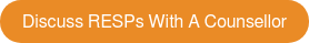 Discuss RESPs With A Counsellor